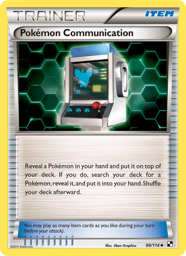Kartu Pokémon Communication dari Black & White, nomor 99/114