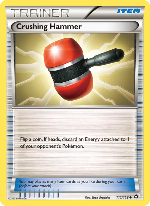 Crushing Hammer card from Legendary Treasures, number 111/113