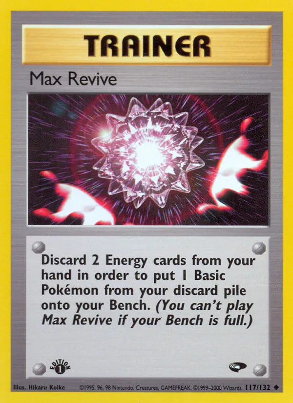 Max Revive card from Gym Challenge, number 117/132