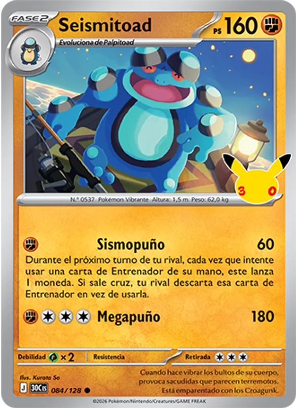 Carta Seismitoad de la expansión Celebración 30.º Aniversario, número 084/128