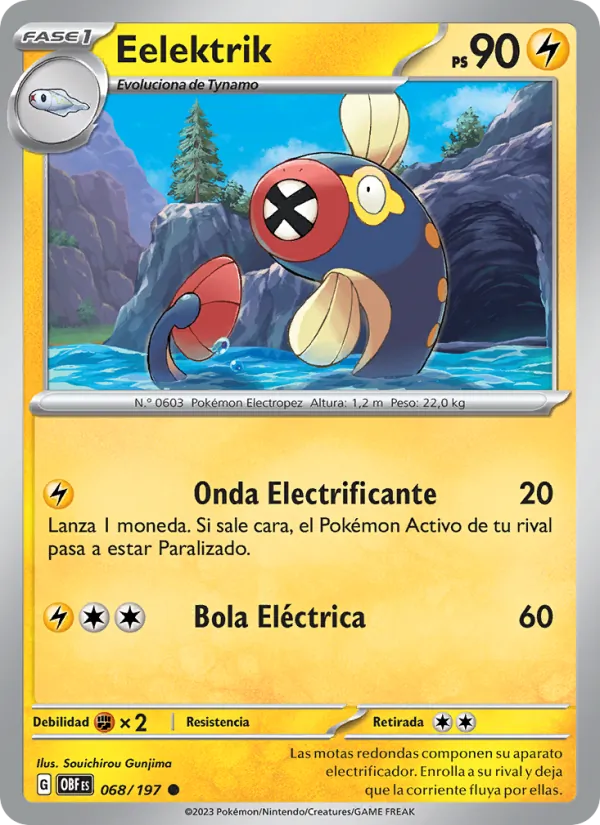 Carta Eelektrik de la expansión Llamas Obsidianas, número 068/197