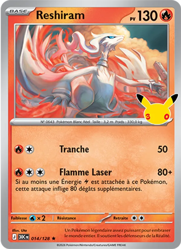 Carte Reshiram de l'extension 30ᵉ Anniversaire, numéro 014/128