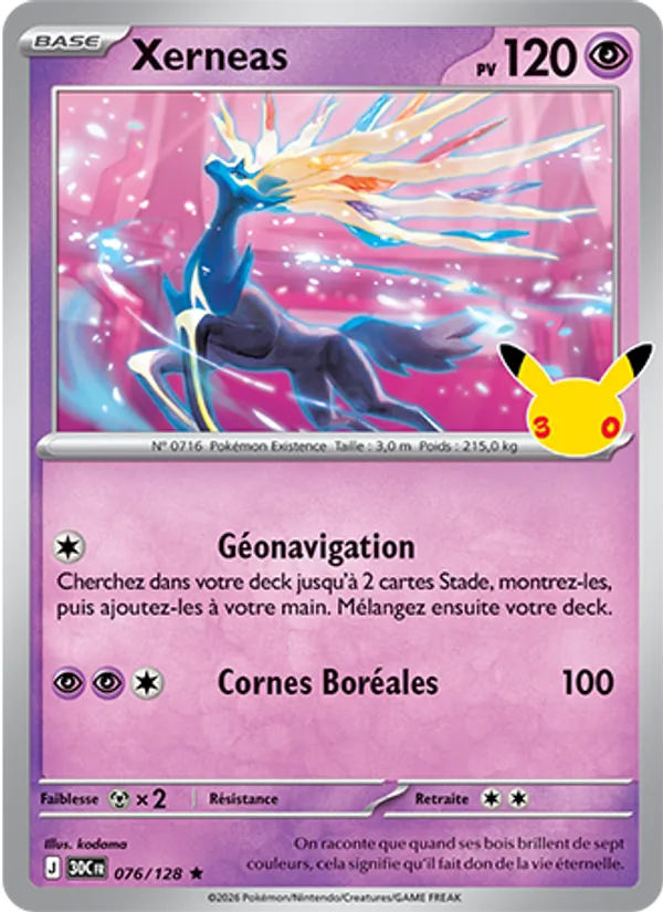 Carte Xerneas de l'extension 30ᵉ Anniversaire, numéro 076/128
