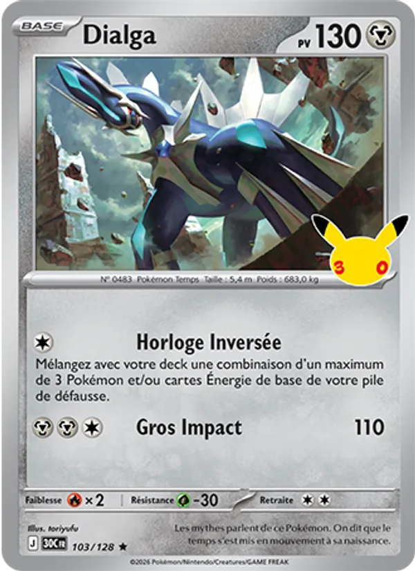 Carte Dialga de l'extension 30ᵉ Anniversaire, numéro 103/128