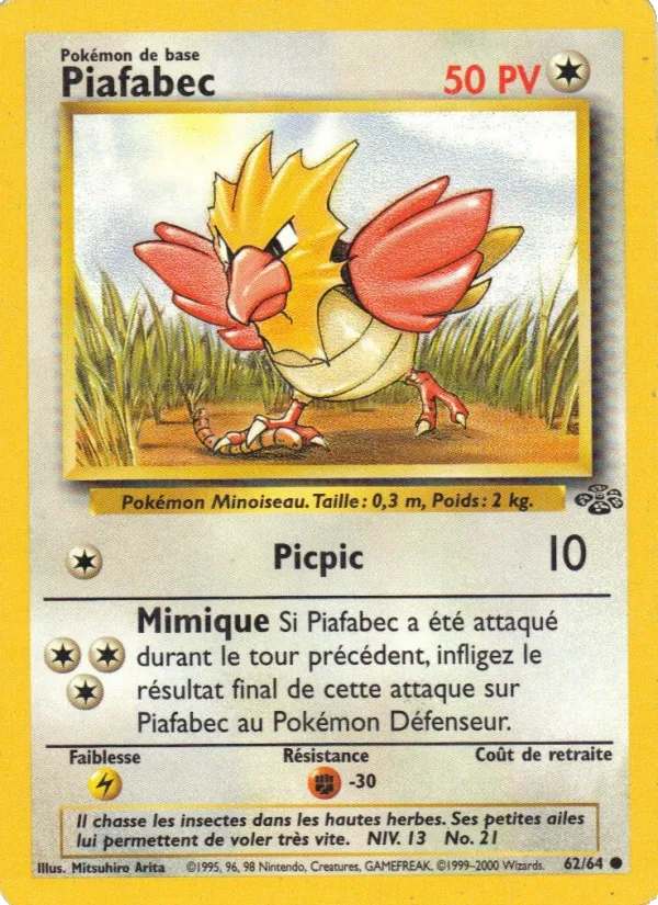 Carte Piafabec de l'extension Jungle, numéro 62/64