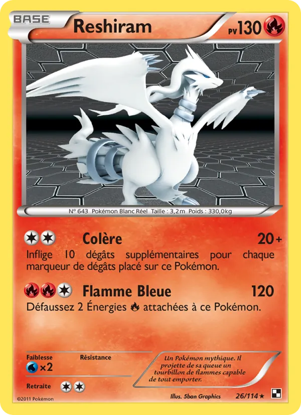 Carte Reshiram de l'extension Noir & Blanc, numéro 26/114