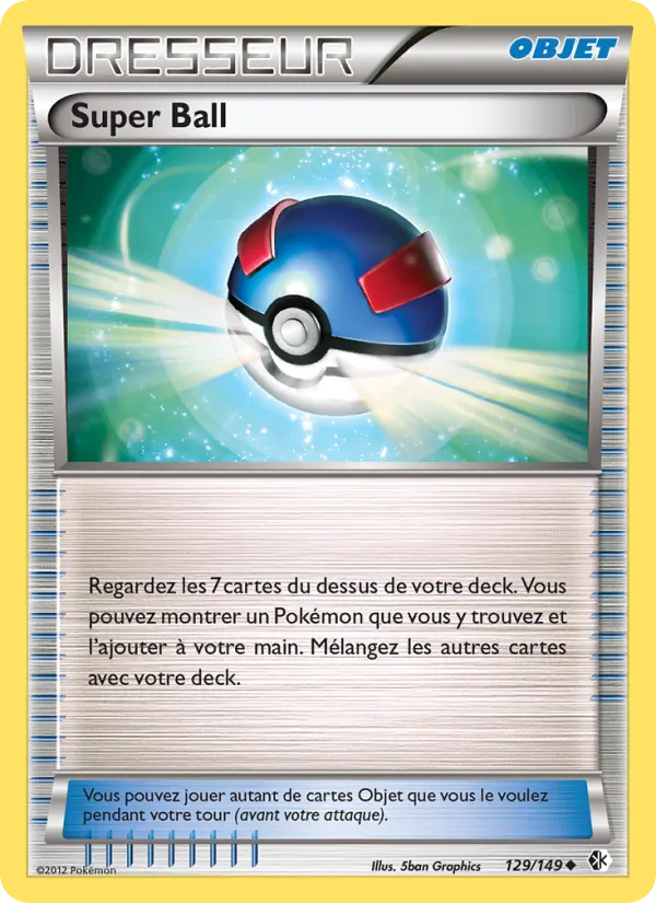 Carte Super Ball de l'extension Frontières Franchies, numéro 129/149