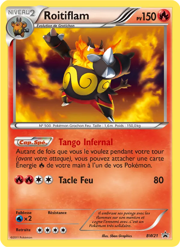 Carte Roitiflam de l'extension Promo BW, numéro BW21/101
