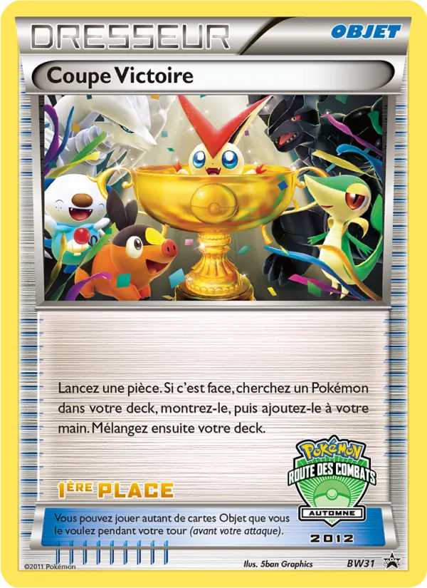 Carte Coupe Victoire de l'extension Promo BW, numéro BW29/101