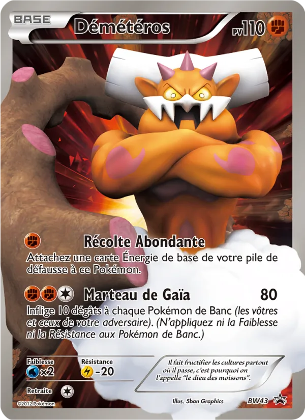 Carte Démétéros de l'extension Promo BW, numéro BW43/101