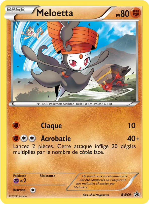 Carte Meloetta de l'extension Promo BW, numéro BW69/101
