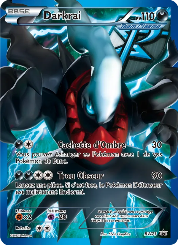 Carte Darkrai de l'extension Promo BW, numéro BW73/101