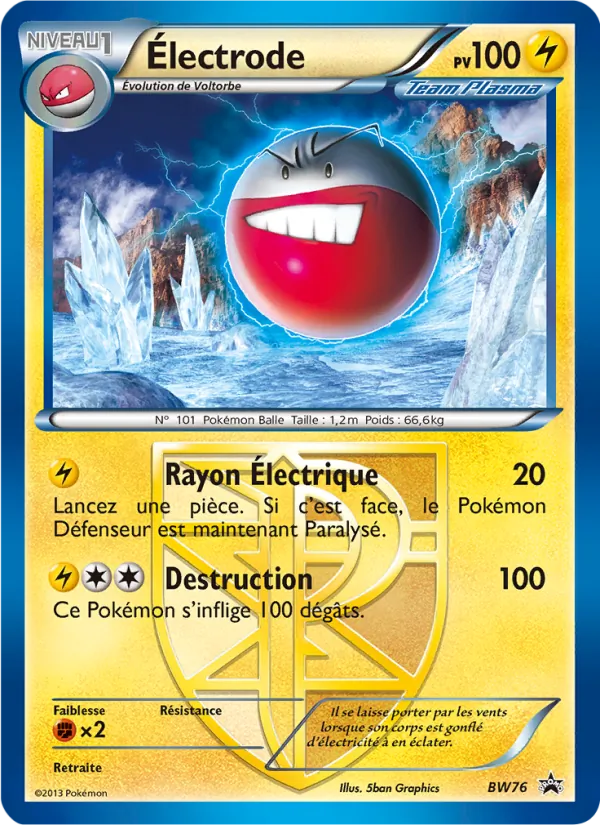 Carte Électrode de l'extension Promo BW, numéro BW76/101