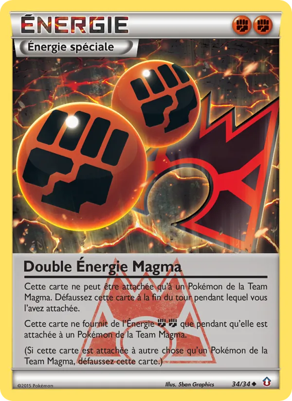 Carte Double Énergie Magma de l'extension Double Danger, numéro 34/34