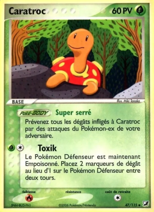 Carte Caratroc de l'extension EX Forces Cachées, numéro 47/115
