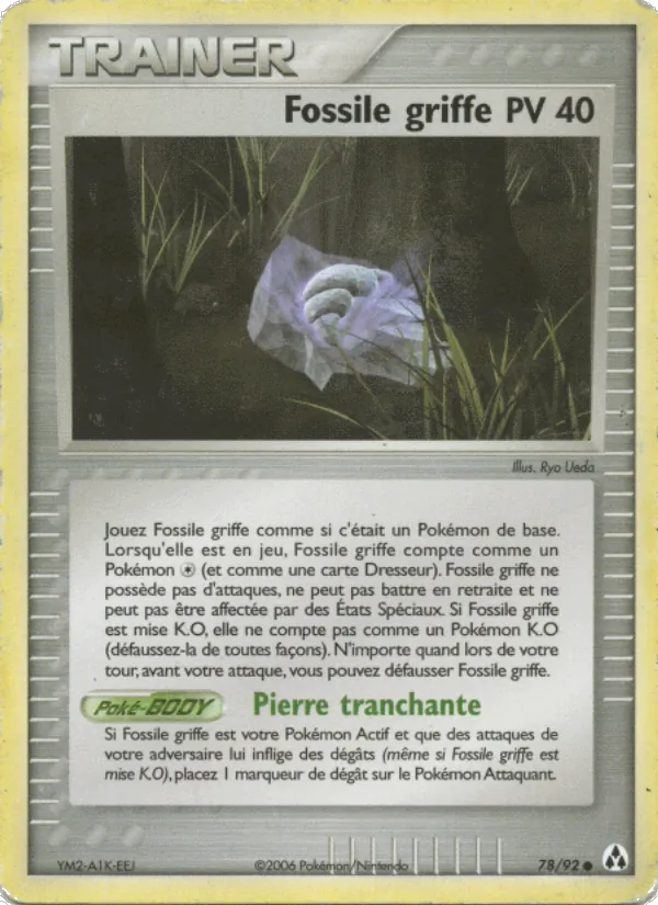 Carte Fossile griffe de l'extension EX Créateurs de légendes, numéro 78/92