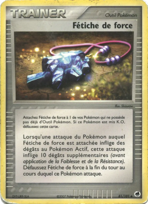 Carte Fétiche de force de l'extension EX Île des Dragons, numéro 81/101