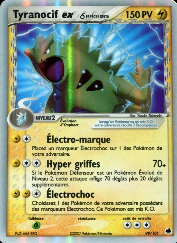 Carte Tyranocif ex δ de l'extension EX Île des Dragons, numéro 99/101