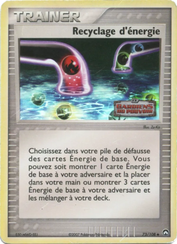 Carte Recyclage d'énergie de l'extension EX Gardiens du Pouvoir, numéro 73/108