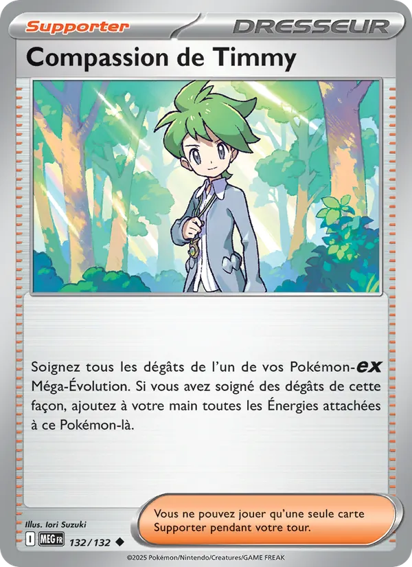 Carte Compassion de Timmy de l'extension Méga-Évolution, numéro 132/132