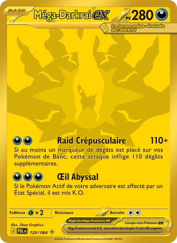 Carte Méga-Darkrai-ex de l'extension Nuit Noire, numéro 120/84