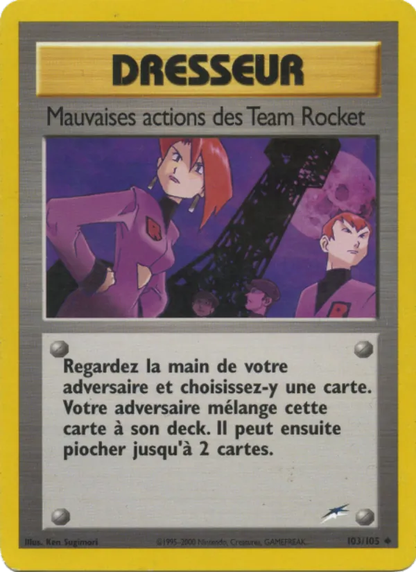 Carte Mauvaises actions des Team Rocket de l'extension Neo Destiny, numéro 103/105