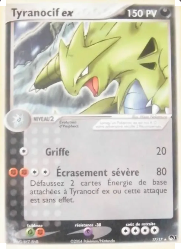 Carte Tyranocif ex de l'extension POP Série 1, numéro 17/17