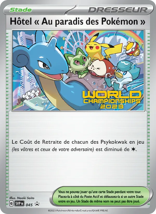 Carte Hôtel " Au paradis des Pokémon " de l'extension SVP Black Star Promos, numéro 045/225