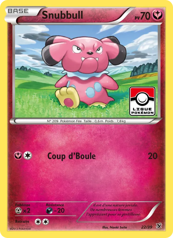 Carte Snubbull de l'extension Bienvenue à Kalos, numéro 22/39