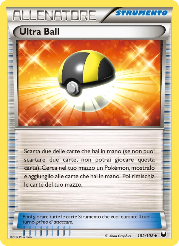 Carta Ultra Ball dell'espansione Esploratori delle Tenebre, numero 102/108