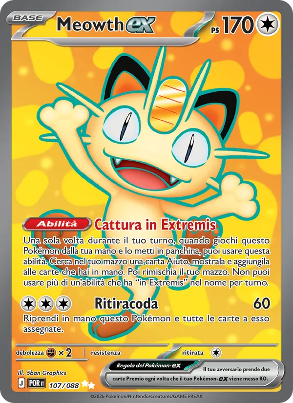 Carta Meowth-ex dell'espansione Equilibrio Perfetto, numero 107/88