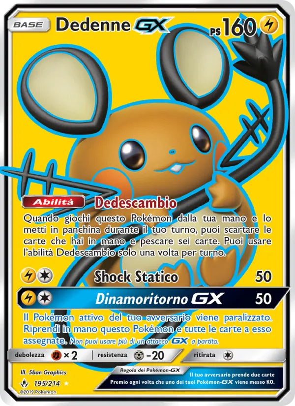 Carta Dedenne GX dell'espansione Legami Inossidabili, numero 195/214