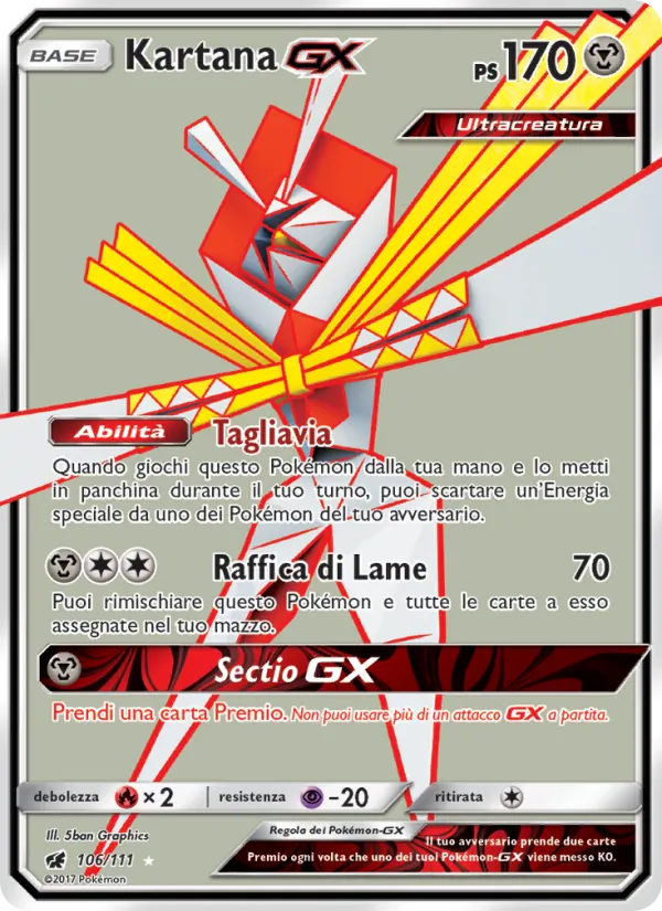 Carta Kartana GX dell'espansione Invasione Scarlatta, numero 106/111
