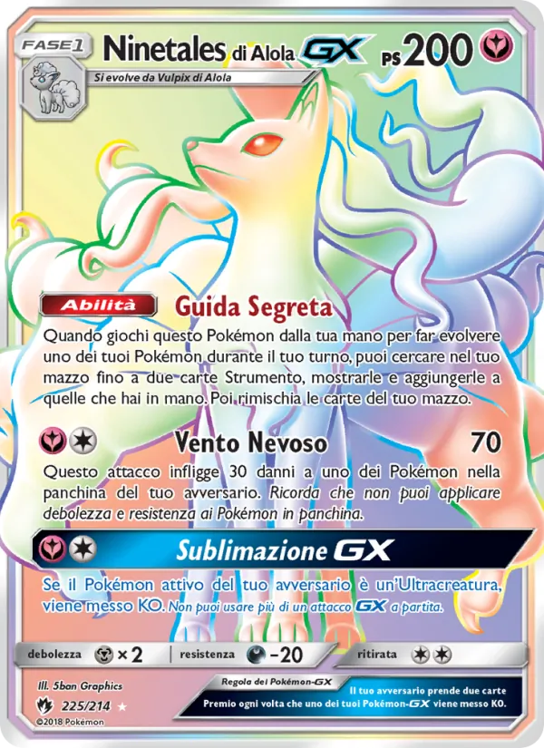 Carta Ninetales di Alola GX dell'espansione Tuoni Perduti, numero 225/214