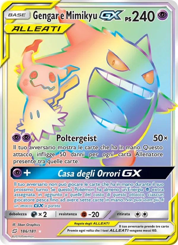 Carta Gengar e Mimikyu GX dell'espansione Gioco di Squadra, numero 186/181