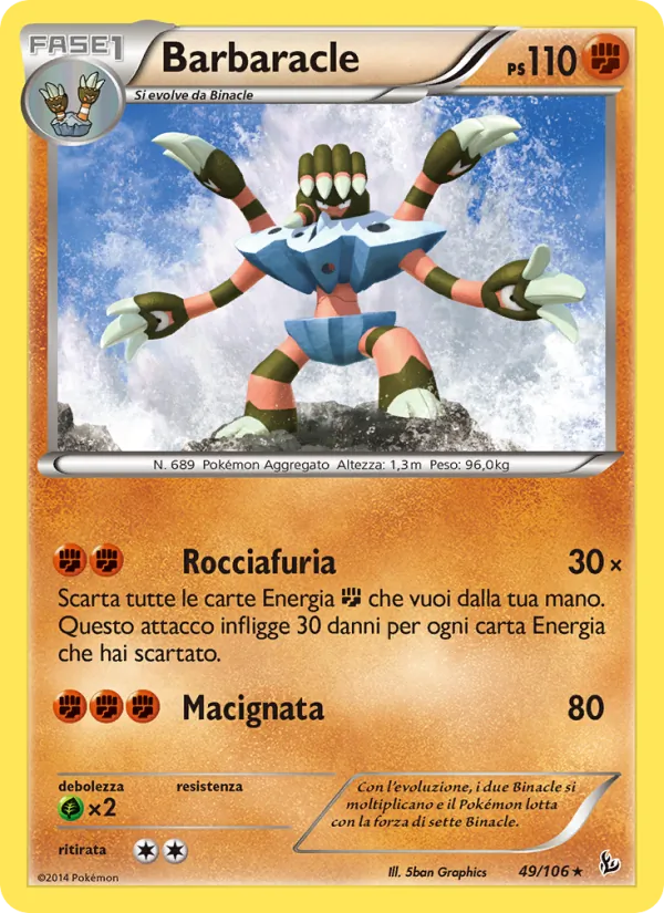 Carta Barbaracle dell'espansione Fuoco Infernale, numero 49/106
