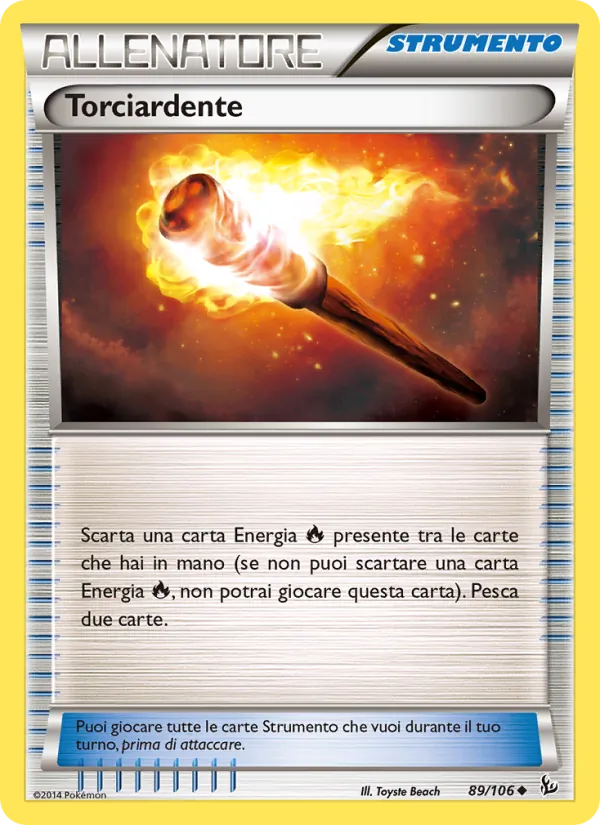 Carta Torciardente dell'espansione Fuoco Infernale, numero 89/106