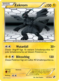 Karte Zekrom aus Schwarz & Weiß, Nummer 47/114