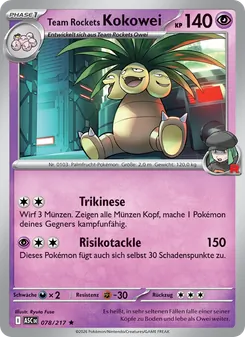 Karte Team Rockets Kokowei aus Erhabene Helden, Nummer 078/217