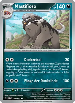 Karte Mastifioso aus Entwicklungen in Paldea, Nummer 143/193