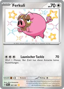 Karte Ferkuli aus Paldeas Schicksale, Nummer 207/91