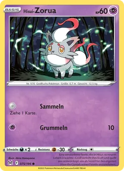 Karte Hisui-Zorua aus Verlorener Ursprung, Nummer 075/196