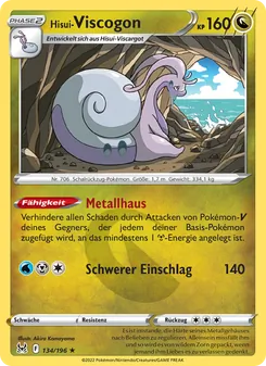 Karte Hisui Viscogon aus Verlorener Ursprung, Nummer 134/196