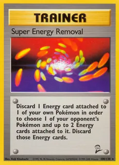 Super Energy Removal card from Base Set 2, number 108/130