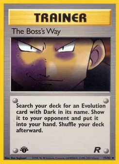 The Boss's Way card from Team Rocket, number 73/82