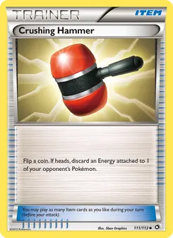 Crushing Hammer card from Legendary Treasures, number 111/113