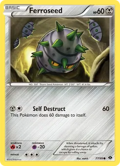 Ferroseed card from Next Destinies, number 77/99