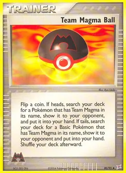 Team Magma Ball card from Team Magma vs Team Aqua, number 80/95