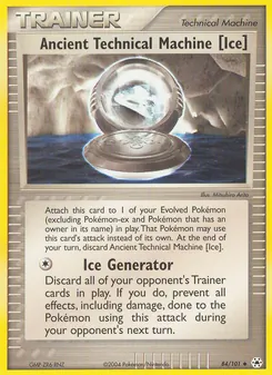 Ancient Technical Machine [Ice] card from Hidden Legends, number 84/101