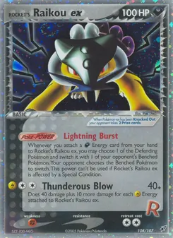 Rocket's Raikou ex card from Deoxys, number 108/107